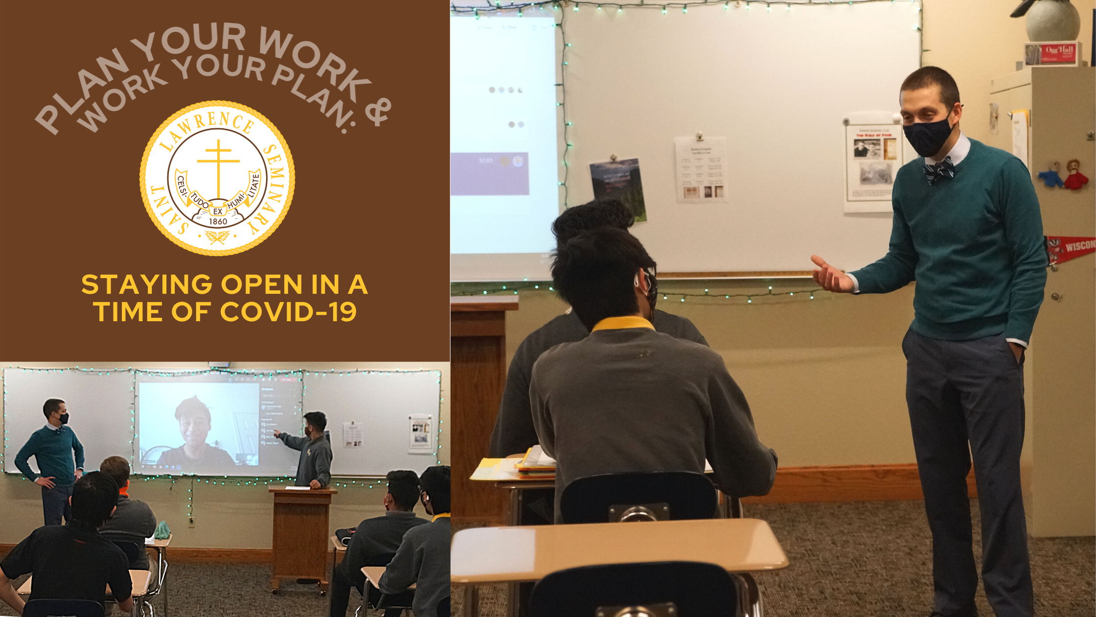 a collage showing a teacher and students in a classroom, all wearing masks. text overlaid says "Plan your work & work your plan: staying open in a time of Covid-19"